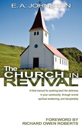Church in Revival (9781897117828) by Johnston, E. A.