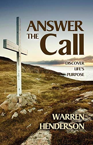 Stock image for Answer the Call: Discover Life's Purpose for sale by SecondSale
