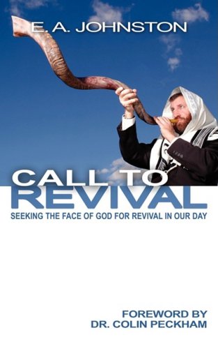 Call to Revival (9781897117903) by Johnston, E. A.