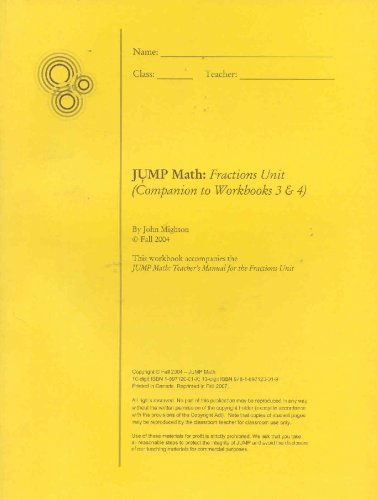 Stock image for JUMP Math:Fractions Unit (Companion to Workbooks 3&4) for sale by CARDINAL BOOKS  ~~  ABAC/ILAB