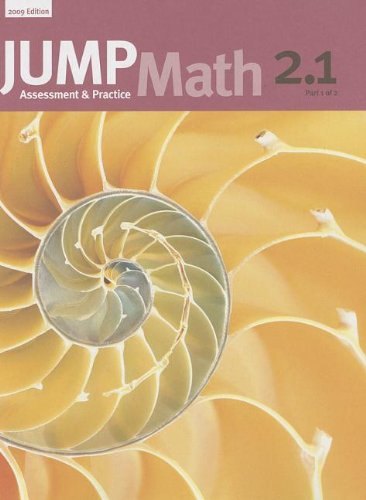 Beispielbild fr JUMP Math 2.1: Book 2, Part 1 of 2 zum Verkauf von Zoom Books Company