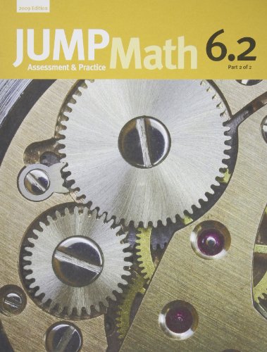 Beispielbild fr JUMP Math 6. 2 : Book 6, Part 2 Of 2 zum Verkauf von Better World Books: West