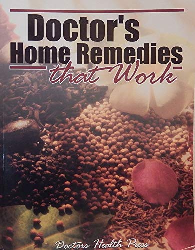 Stock image for Doctor's Home Remedies That Work for sale by SecondSale