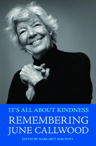 Stock image for It's All About Kindness: Remembering June Callwood for sale by Russell Books