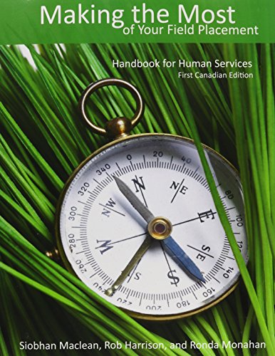 Beispielbild fr Making the Most of Your Field Placement : Handbook for Human Services zum Verkauf von Better World Books