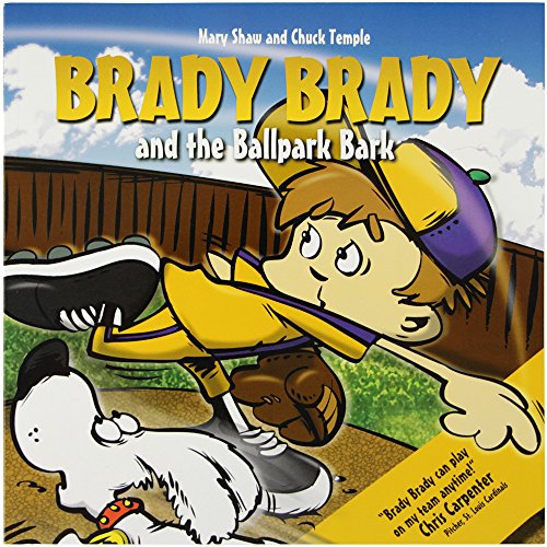 Stock image for Brady Brady and the Ballpark Bark for sale by Front Cover Books