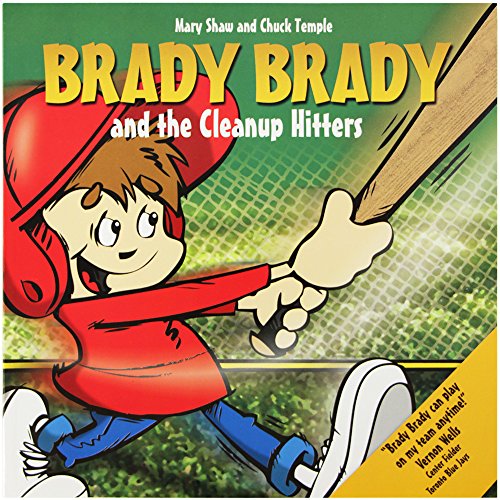 Beispielbild fr Brady Brady and the Cleanup Hitter zum Verkauf von Wally's Books