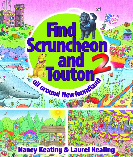 Stock image for Find Scruncheon and Touton 2 : All Around Newfoundland for sale by Better World Books