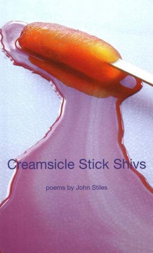Stock image for Creamsicle Stick Shiv for sale by Better World Books: West