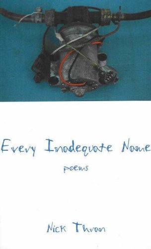 Every Inadequate Name: Poems