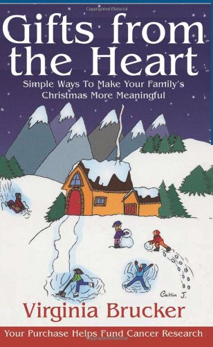 9781897178300: Gifts from the Heart: Simple Ways to Make Your Familys Christmas More Meaningful