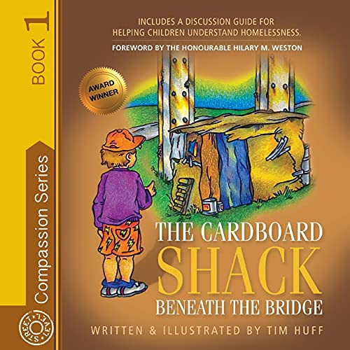 Stock image for The Cardboard Shack Beneath the Bridge for sale by Revaluation Books