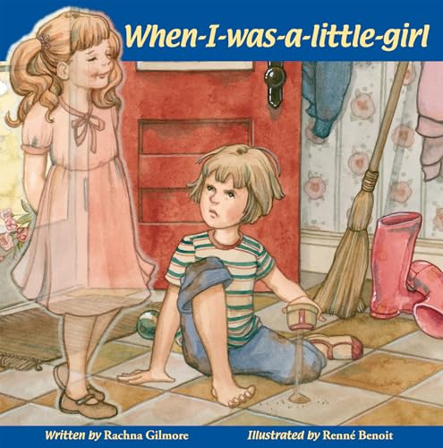 9781897187128: When-i-was-a-little-girl