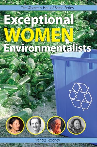 Stock image for Exceptional Women Environmentalists (Women's Hall Of Fame Series 2007, 11) for sale by Abbey Books