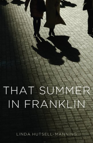 Stock image for That Summer in Franklin for sale by ThriftBooks-Atlanta