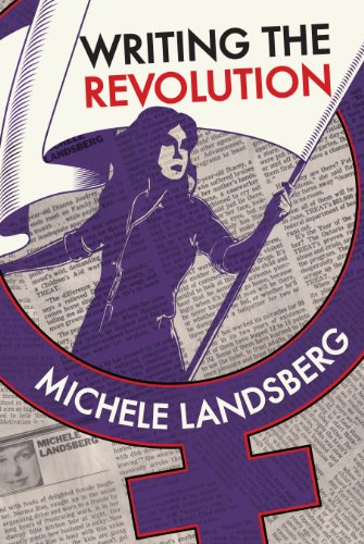 Beispielbild fr Writing the Revolution zum Verkauf von Better World Books