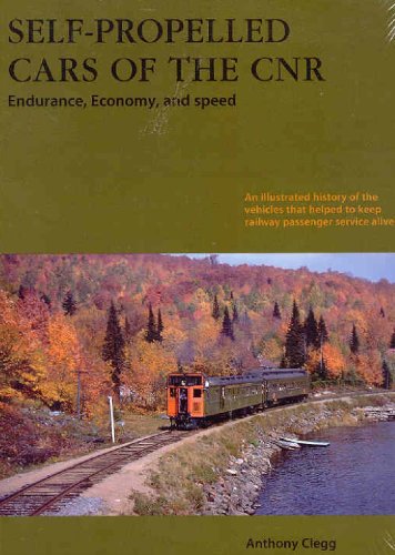 9781897190098: Self-Propelled Cars of the Cnr: Endurance, Economy & Speed
