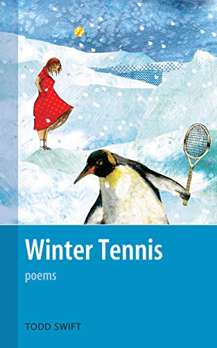 Beispielbild fr Winter Tennis: Poems zum Verkauf von THE SAINT BOOKSTORE