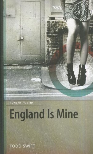 England Is Mine (9781897190623) by Swift, Todd