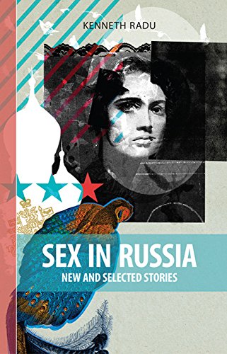 9781897190661: Sex in Russia: New and Selected Stories