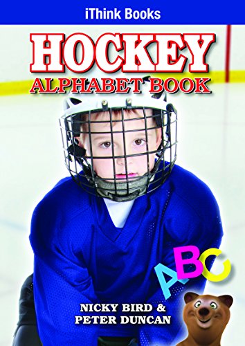 Stock image for Hockey Alphabet Book (iThink Series) for sale by Irish Booksellers