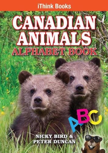 Beispielbild fr Canadian Animal Alphabet Book 2 Ithink zum Verkauf von PBShop.store US