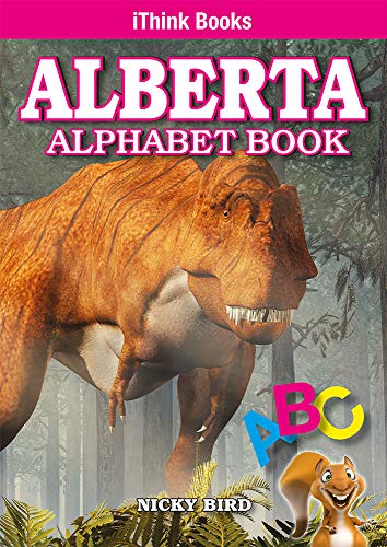 9781897206232: Alberta Alphabet Book (iThink Series)