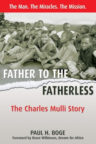 Stock image for Father to the Fatherless: The Charles Mulli Story for sale by Orion Tech