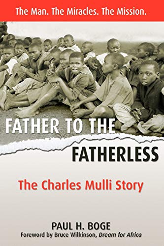 9781897213025: Father to the Fatherless: The Charles Mulli Story