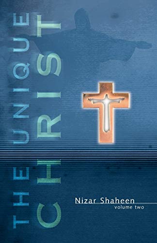 9781897213186: The Unique Christ: Volume 2