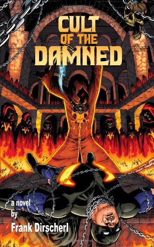 Stock image for Cult of the Damned: A Superhero Novel (The Wraith Series, Book 3) for sale by Half Price Books Inc.