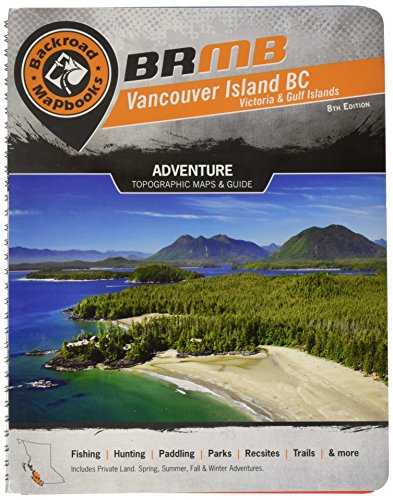 Stock image for Vancouver Island Backroad Mapbook (Backroad Mapbook. Vancouver, Coast & Mountains) for sale by Your Online Bookstore