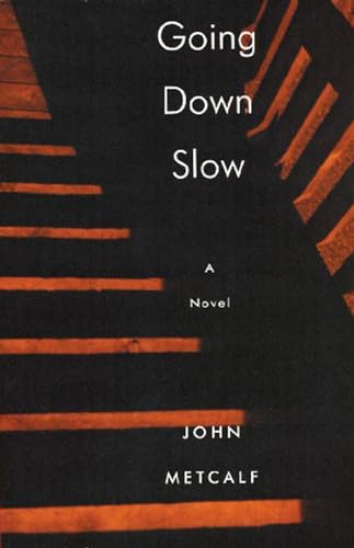 Stock image for Going Down Slow (Biblioasis Renditions) for sale by WorldofBooks