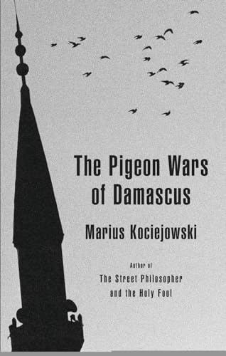 9781897231975: The Pigeon Wars of Damascus