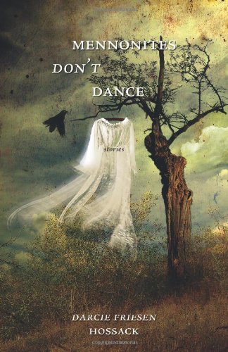 Beispielbild fr Mennonites Don't Dance zum Verkauf von ThriftBooks-Atlanta