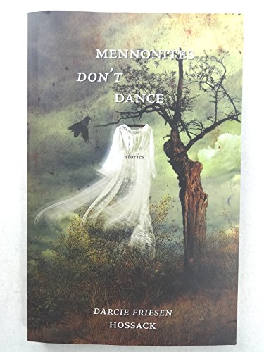 Stock image for Mennonites Don't Dance for sale by ThriftBooks-Atlanta