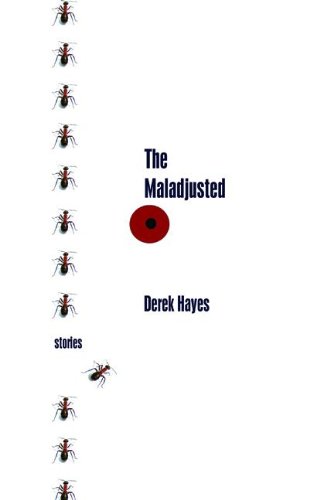 9781897235904: The Maladjusted