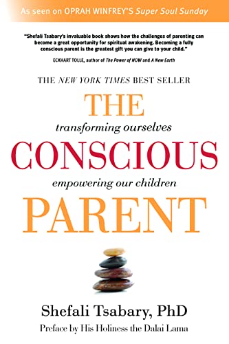 Imagen de archivo de The Conscious Parent: Transforming Ourselves, Empowering Our Children a la venta por ThriftBooks-Atlanta