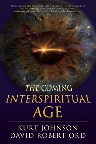 Stock image for The Coming Interspiritual Age for sale by Gardner's Used Books, Inc.