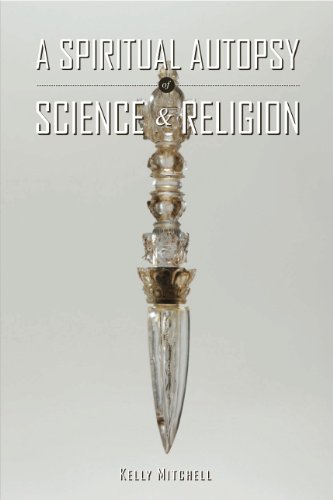 Beispielbild fr A Spiritual Autopsy of Science and Religion zum Verkauf von HPB-Red