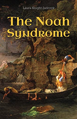 Beispielbild fr The Noah Syndrome zum Verkauf von SecondSale