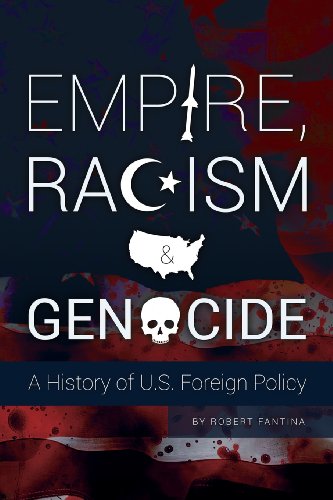 9781897244937: Empire, Racism and Genocide: A History of U.S. Foreign Policy