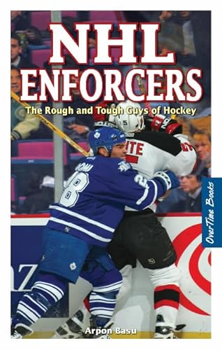 9781897277102: NHL Enforcers: The Rough and Tough Guys of Hockey