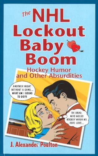 Stock image for NHL Lockout Baby Boom, The (Paperback) for sale by AussieBookSeller