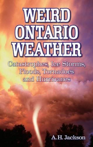 Beispielbild fr Weird Ontario Weather zum Verkauf von Blackwell's