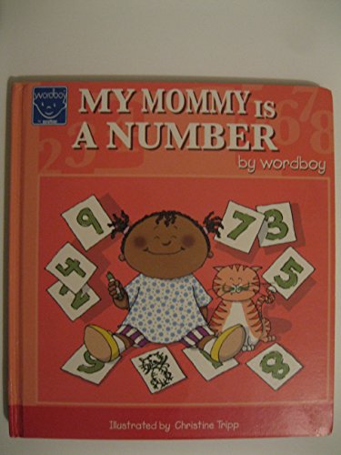 Beispielbild fr My Mommy Is a Number zum Verkauf von Better World Books