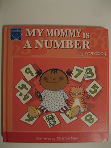 Stock image for My Mommy Is a Number for sale by Better World Books