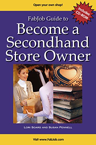 Imagen de archivo de FabJob Guide to Become a Secondhand Store Owner (With CD-ROM) a la venta por BooksRun