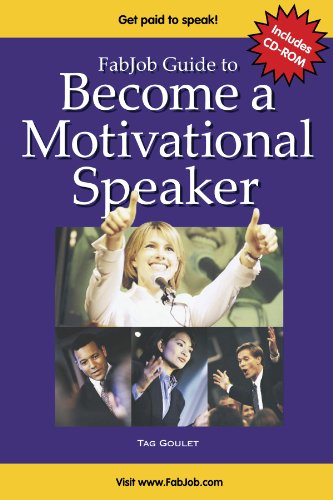 Imagen de archivo de FabJob Guide to Become a Motivational Speaker [With CDROM] a la venta por ThriftBooks-Dallas