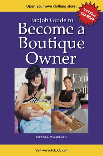 Fabjob GT Become a Boutique Owner W/CD-ROM (9781897286869) by Debbra Mikaelsen